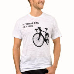 my other bike is a bike tshirts