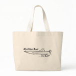 My Other Boat is a Car! Canvas Bag