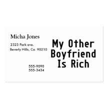 My Other Boyfriend Is Rich Business Card Templates