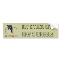 MY OTHER CAR HAS 2 WHEELS bumper stickers