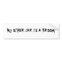MY OTHER CAR IS A BROOM bumper stickers by michelefp MY OTHER CAR IS A BROOM bumper stickers