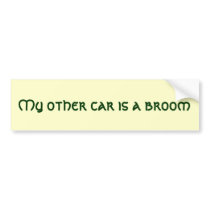 My other car is a broom bumper stickers