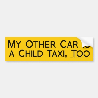 My Other Car is a Child Taxi Funny for Fathers