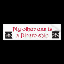 my other car is a pirate ship bumpersticker...
