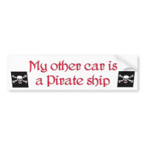 my other car is a pirate ship bumpersticker... by Vaughnfu my other car is a pirate ship bumpersticker...