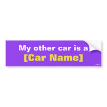 My other car is a... (Purple) bumper stickers