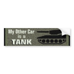 "My Other Car Is A Tank" Bumper Stickers