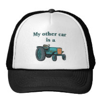 My other car is a tractor Hat hats