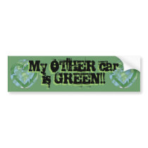 My OTHER car is GREEN!! Bumper Sticker bumper stickers by daedreem My OTHER car is GREEN!! Bumper Sticker bumper stickers
