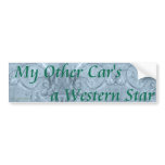 My_Other_Car_WesternStar_Bumper_Sticker