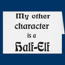 My Other Character Is a Half-Elf cards