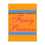 My Other Costume is a Fairy Princess Post Cards
