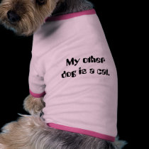 My other dog is a cat Doggie Tube Top pet clothing