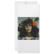 MY OTHER GIRLFRIEND CUSTOMIZED RACK CARD