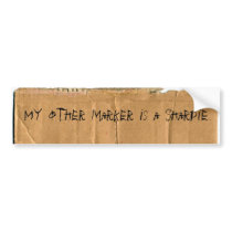 My other marker is a Sharpie bumper stickers