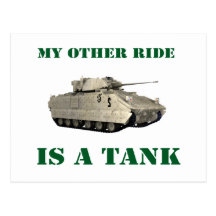 My Other Ride Is A Tank 2 Post Cards