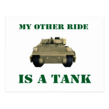 My Other Ride Is A Tank 3 Postcard