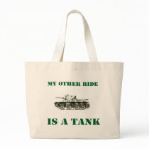 My Other Ride Is A Tank 9 Canvas Bag