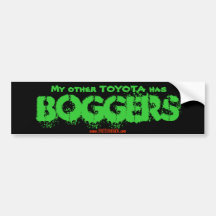 My other TOYOTA has, BOGGERS, www.FATTSHACK.com Bumper Stickers