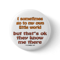 My Own Little World buttons by ironydesign My Own Little World buttons