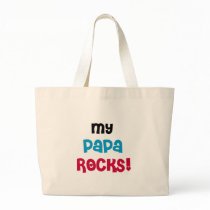 My Papa Rocks bags
