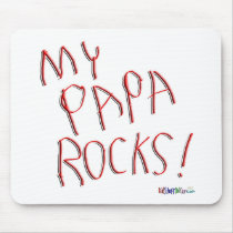 My Papa Rocks! Mousepad