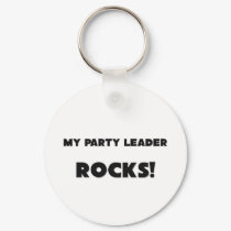 MY Party Leader ROCKS! keychains