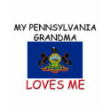 My Pennsylvania Grandma Loves Me t-shirts by flagshirt My Pennsylvania Grandma Loves Me t-shirts