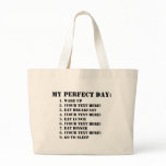 My Perfect Day Canvas Bags
