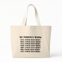 My Perfect Week Canvas Bag