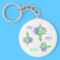MY PET BUUGS FUN KEYCHAIN keychains