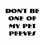My Pet Peeves (Bremen Black) Shirts My Pet Peeves (Bremen Black) Shirts
