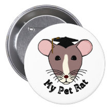 My Pet Rat (Graduate) Pinback Buttons