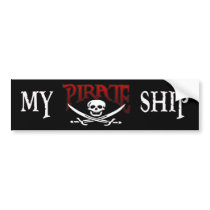 MY PIRATE SHIP BUMPER STICKER bumper stickers by llewsilverhand2 MY PIRATE SHIP BUMPER STICKER bumper stickers