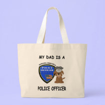 My Police Dad bags