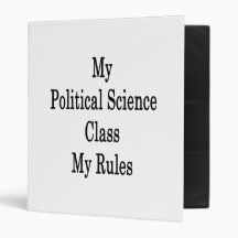 My Political Science Class My Rules Binders