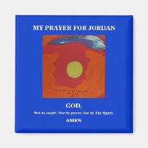 MY PRAYER FOR JORDAN FRIDGE MAGNETS
