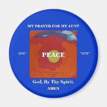 MY PRAYER FOR MY AUNT FRIDGE MAGNET