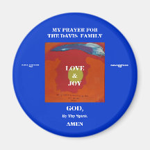MY PRAYER FOR THE DAVIS  FAMILY MAGNET