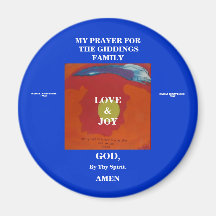 MY PRAYER FOR THE GIDDINGS FAMILY MAGNET