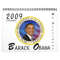 MY PRESIDENT Barack Obama 2009 Commemorative Wall Calendar
