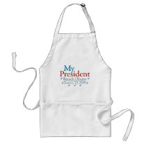 My President (Barack Obama) Aprons