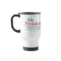 My President (Barack Obama) mugs