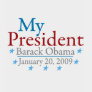 My President (Barack Obama) t-shirts by worldsfair My President (Barack Obama) t-shirts