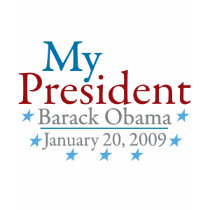 My President (Barack Obama) t-shirts by worldsfair My President (Barack Obama) t-shirts