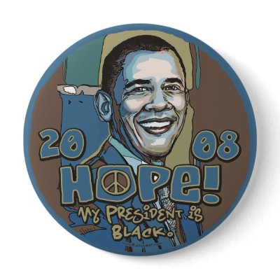 My President is Black Obama Button by ObamaHomeboy