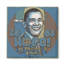 My President is Black Obama Magnet
