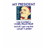 MY PRESIDENT t-shirts