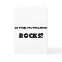 MY Press Photographer ROCKS! cards