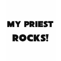 MY Priest ROCKS! t-shirts by professions MY Priest ROCKS! t-shirts